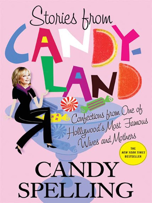 Title details for Stories from Candyland by Candy Spelling - Available